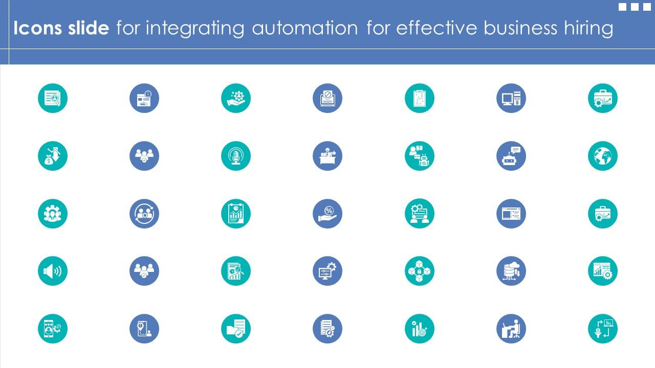 Icons Slide For Integrating Automation For Effective Business Hiring