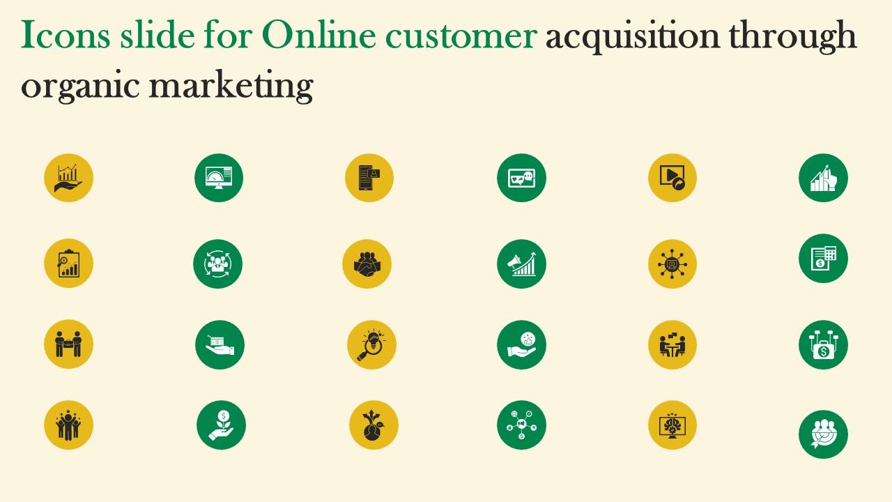 Icons Slide For Online Customer Acquisition Through Organic Marketing Diagrams Pdf