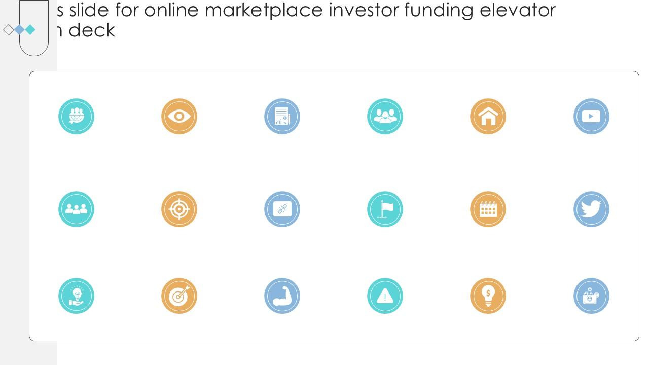 Icons Slide For Online Marketplace Investor Funding Elevator Pitch Deck Ppt Example
