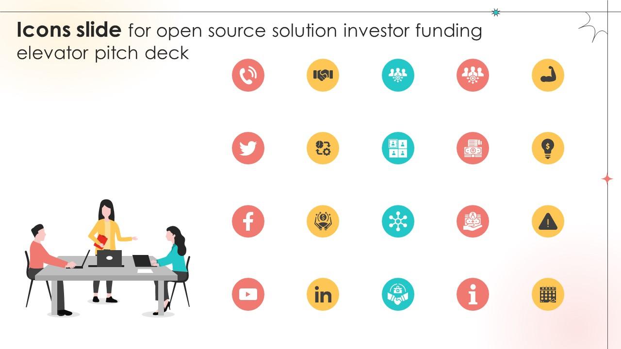 Icons Slide For Open Source Solution Investor Funding Elevator Pitch Deck