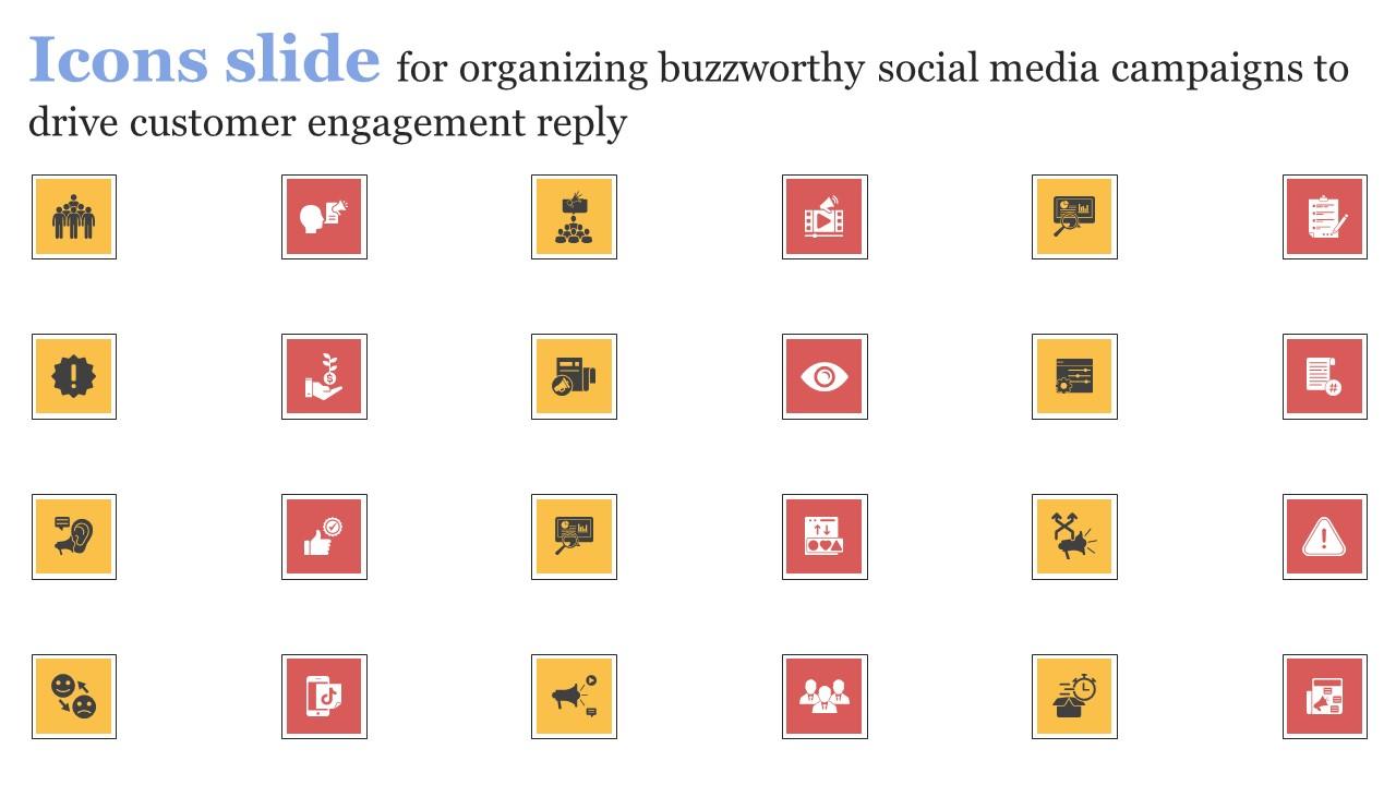 Icons Slide For Organizing Buzzworthy Social Media Campaigns To Drive Customer Demonstration Pdf