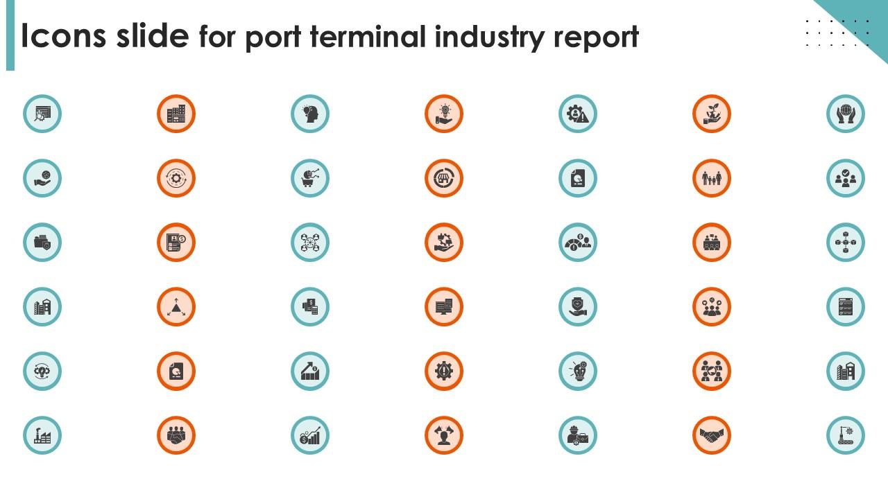Icons Slide For Port Terminal Industry Report Ppt Template