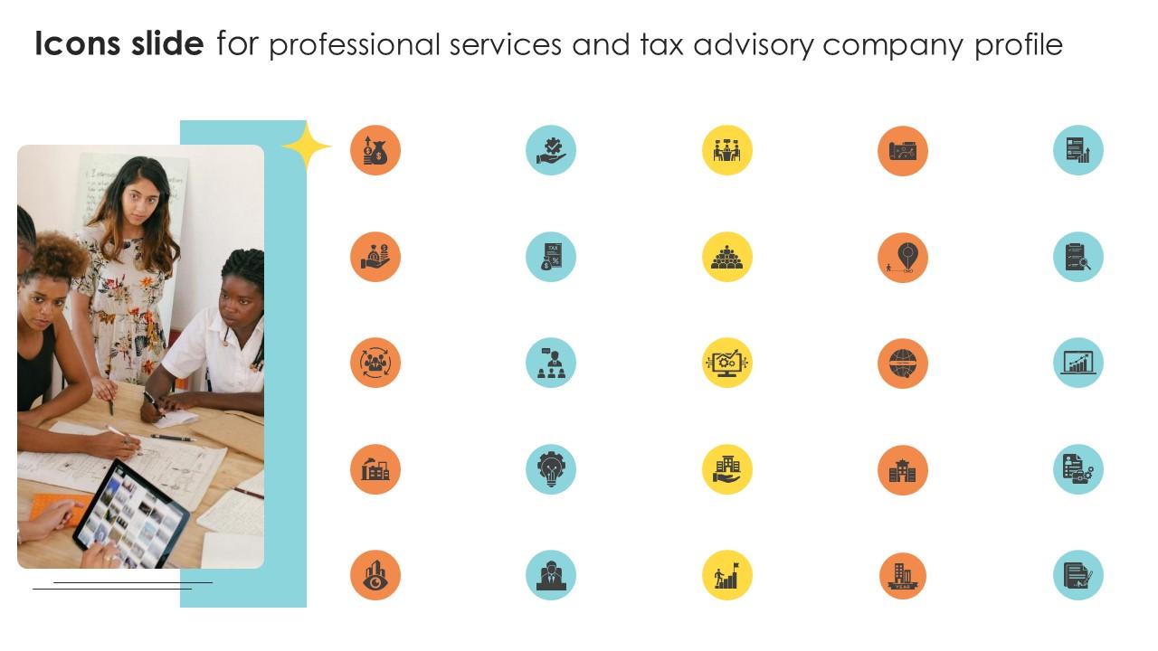 Icons Slide For Professional Services And Tax Advisory Company Profile CP SS V