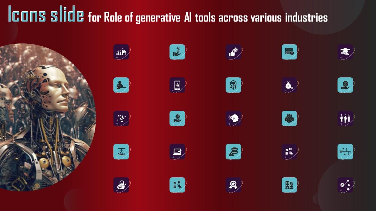 Icons Slide For Role Of Generative AI Tools Across Various Industries Demonstration Pdf
