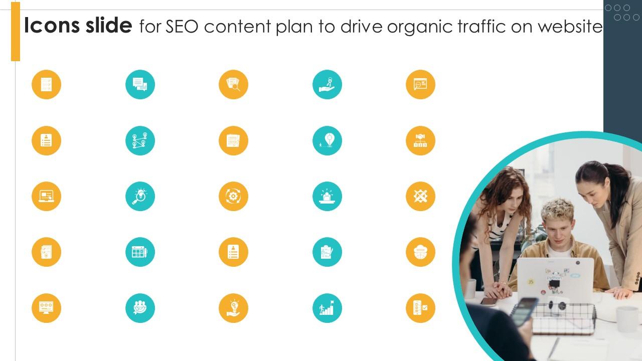 Icons Slide For Seo Content Plan To Drive Organic Traffic On Website Strategy SS V