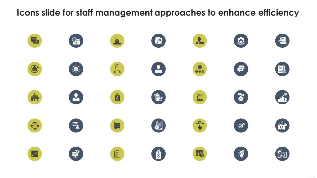 Icons Slide For Staff Management Approaches To Enhance Efficiency Clipart Pdf