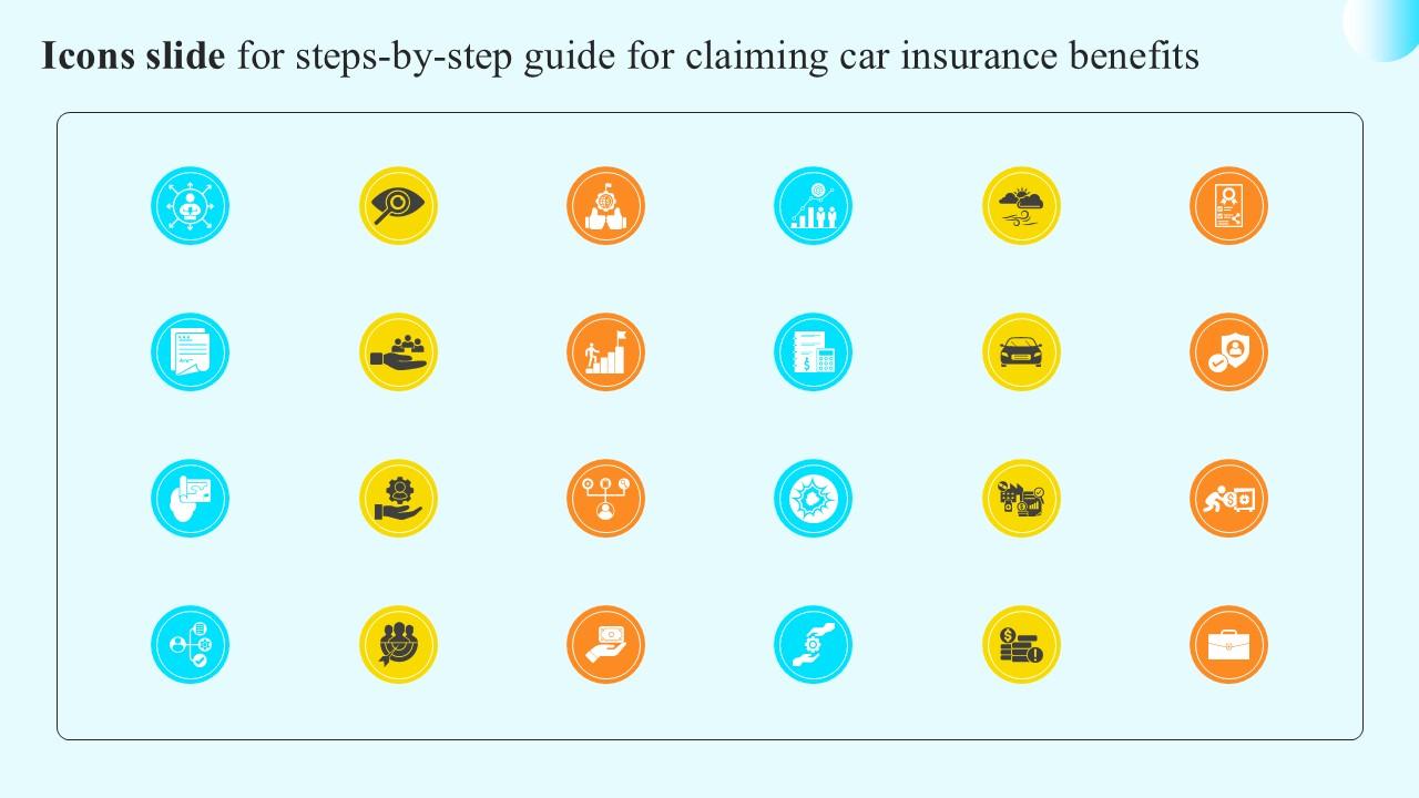 Icons Slide For Steps By Step Guide For Claiming Car Insurance Benefits PPT Presentation