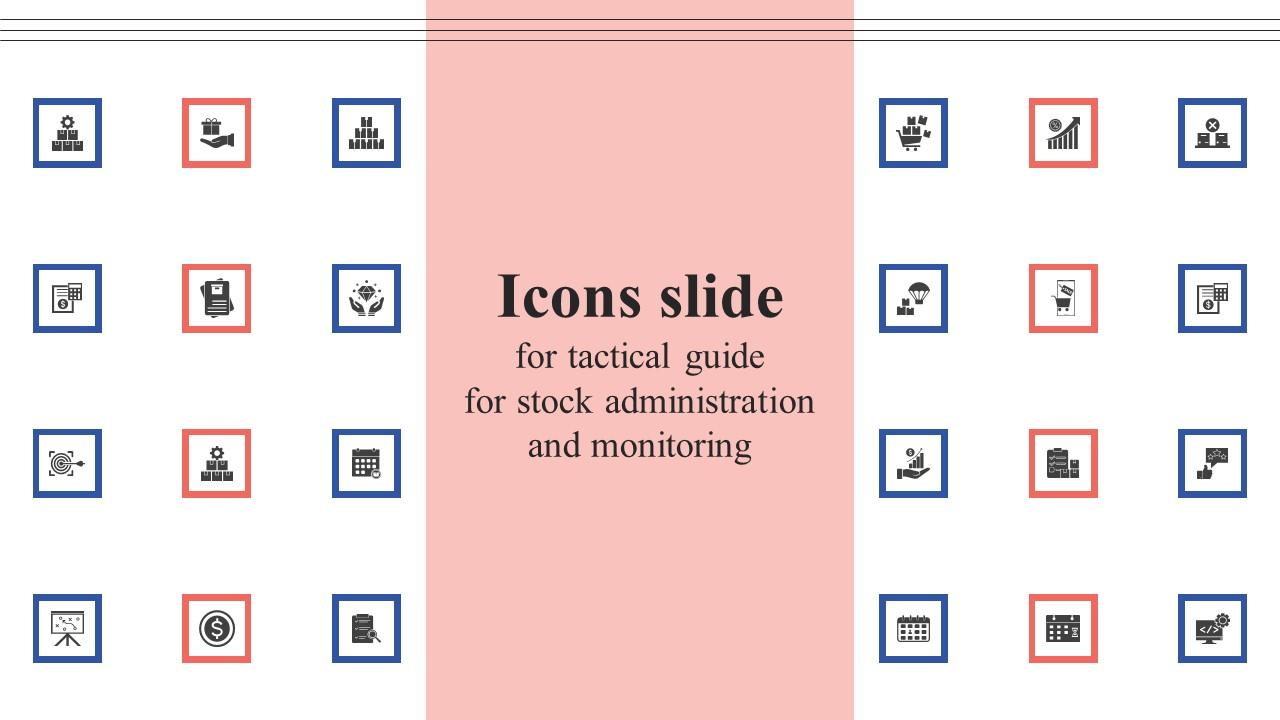 Icons Slide For Tactical Guide For Stock Administration And Monitoring Information Pdf