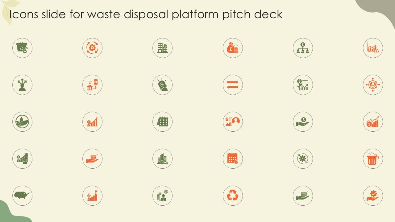 Icons Slide For Waste Disposal Platform Pitch Deck Ppt Slides