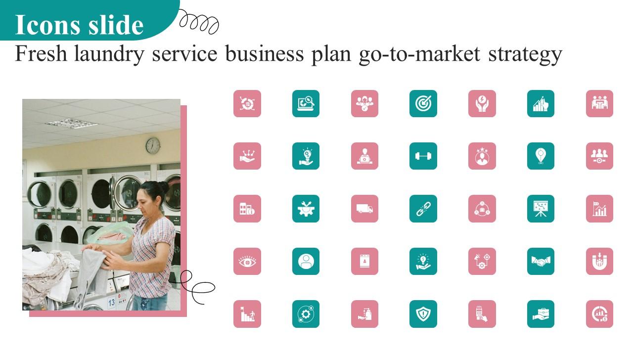 Icons Slide Fresh Laundry Service Business Plan Go To Market Strategy Microsoft Pdf