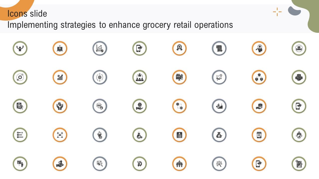 Icons Slide Implementing Strategies To Enhance Grocery Retail Operations