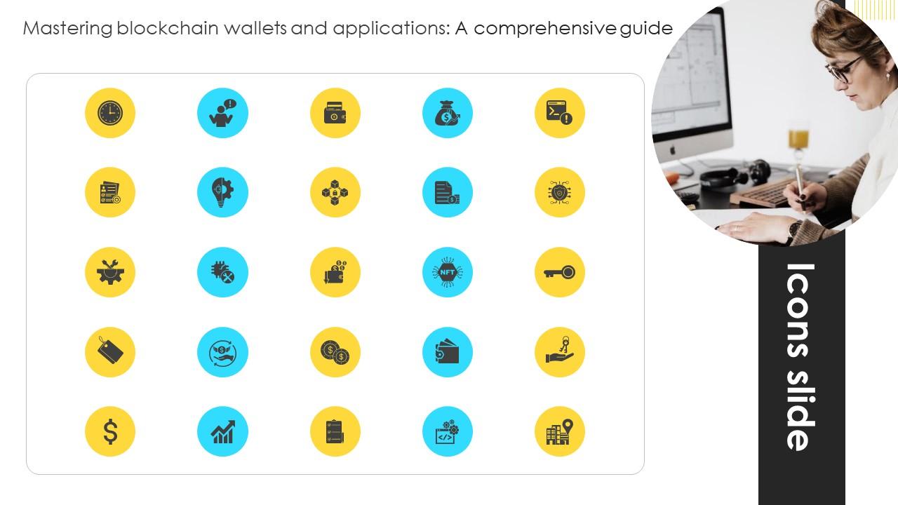 Icons Slide Mastering Blockchain Wallets And Applications A Comprehensive Guide BCT SS V