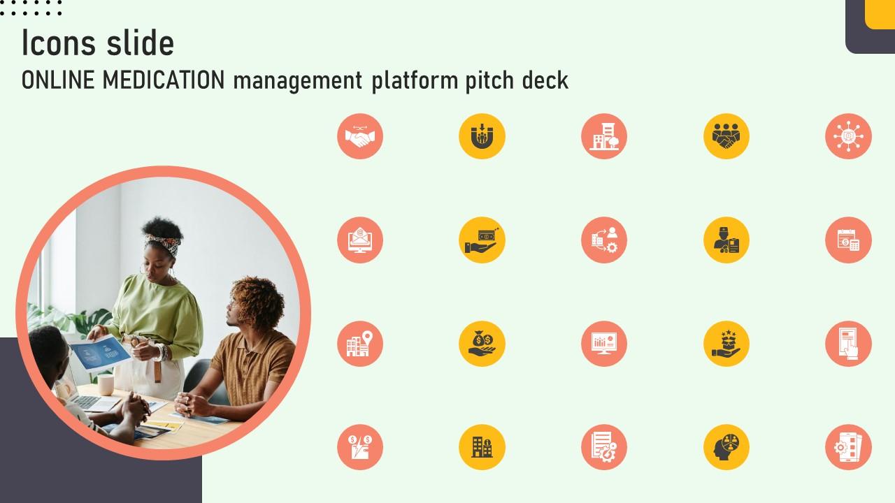 Icons Slide Online Medication Management Platform Pitch Deck