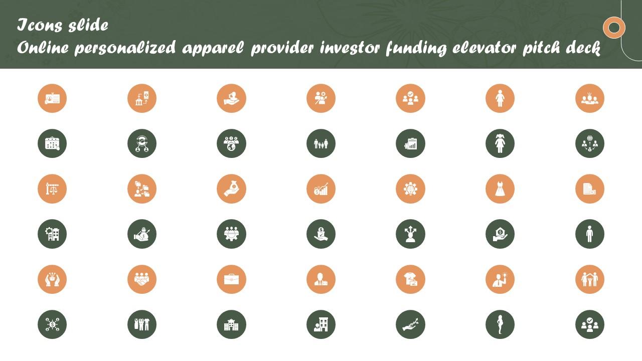 Icons Slide Online Personalized Apparel Provider Investor Funding Elevator Pitch Deck