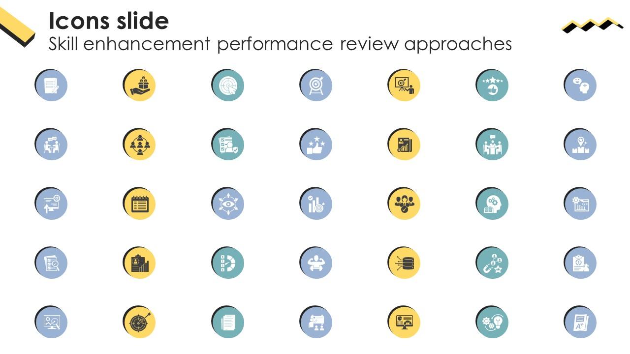 Icons Slide Skill Enhancement Performance Review Approaches