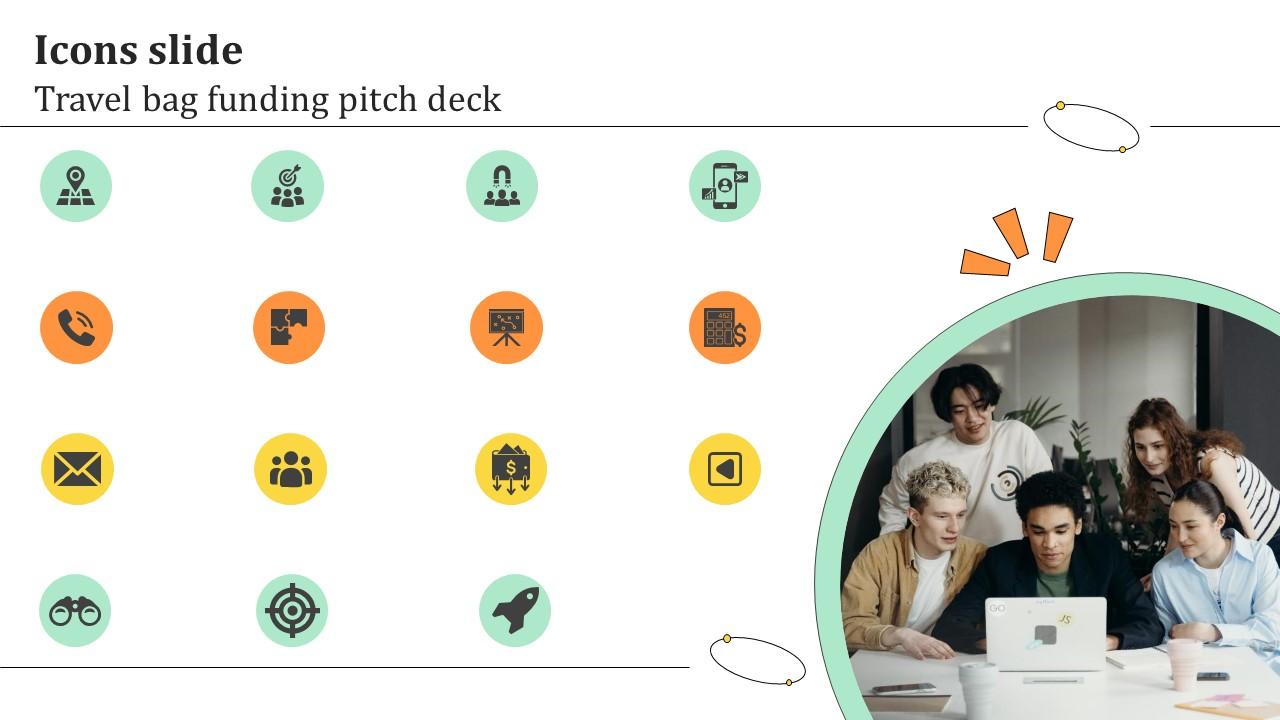 Icons Slide Travel Bag Funding Pitch Deck