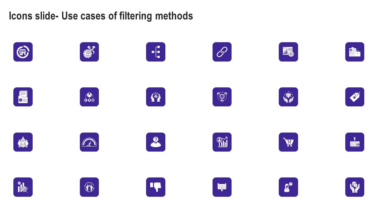 Icons Slide Use Cases Of Filtering Methods Clipart Pdf