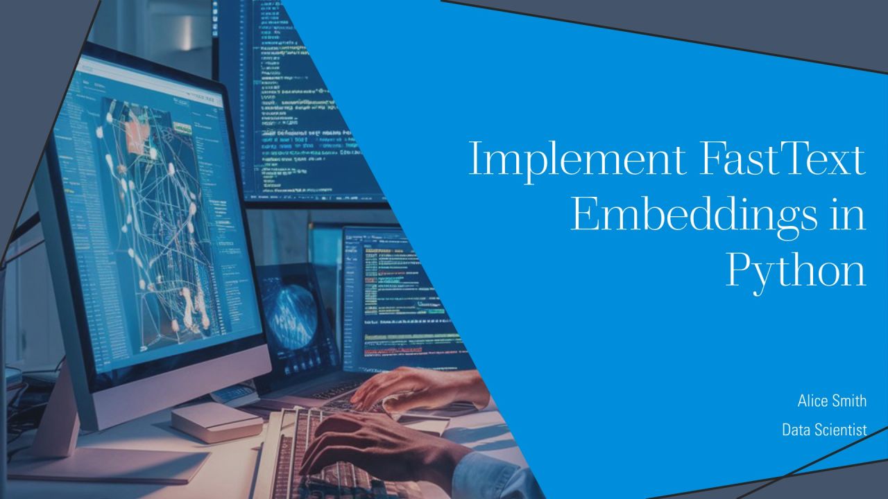 Implement Fasttext Embeddings In Python PPT Example AT