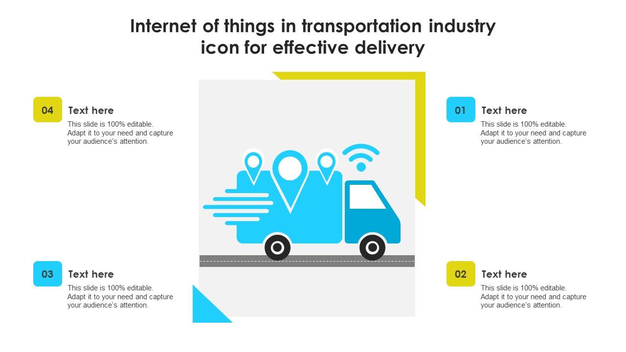 Internet Of Things In Transportation Industry Icon For Effective Delivery Template Pdf