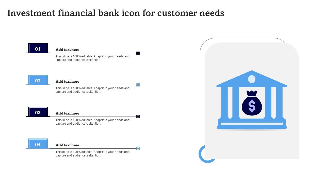 Investment Financial Bank Icon For Customer Needs Pictures Pdf