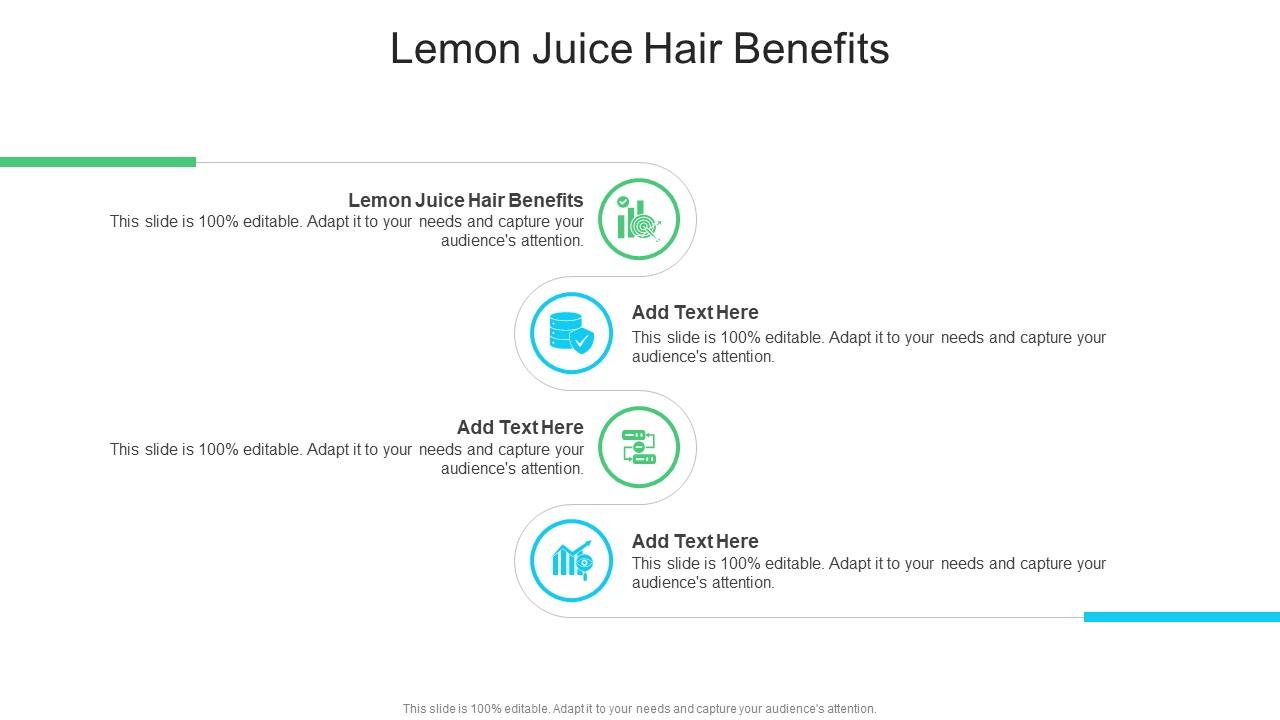 Lemon Juice Hair Benefits In Powerpoint And Google Slides Cpb