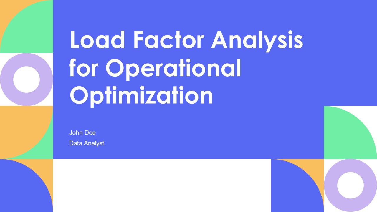 Load Factor Analysis For Operational Optimization PPT Demonstration AT