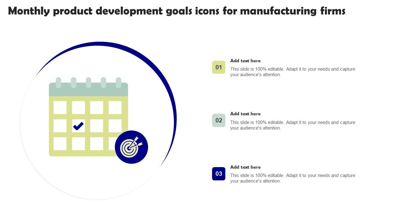 Monthly Product Development Goals Icons For Manufacturing Firms Introduction Pdf
