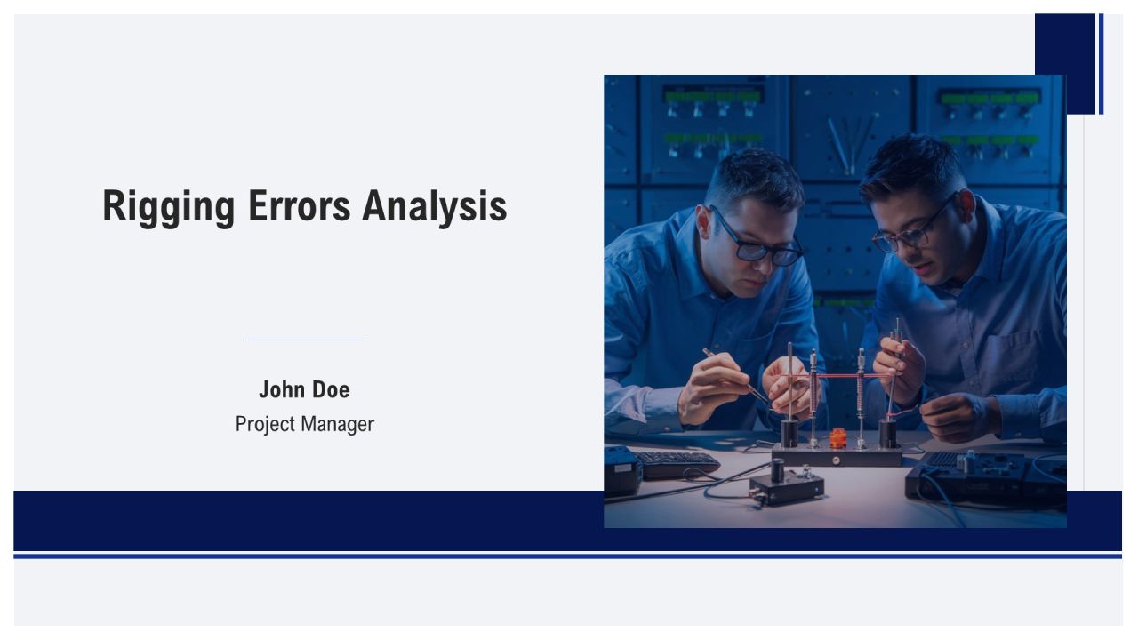 Rigging Errors Analysis PPT Structure AT
