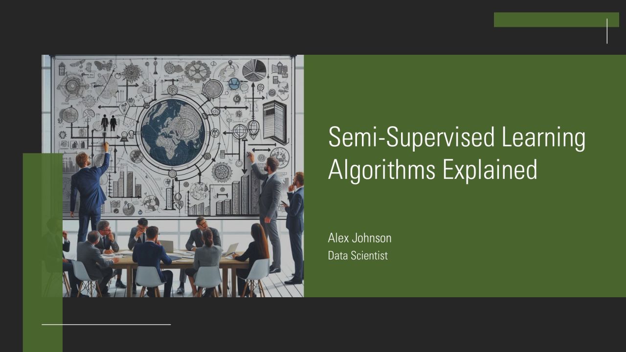Semi Supervised Learning Algorithms Explained PPT Demonstration AT