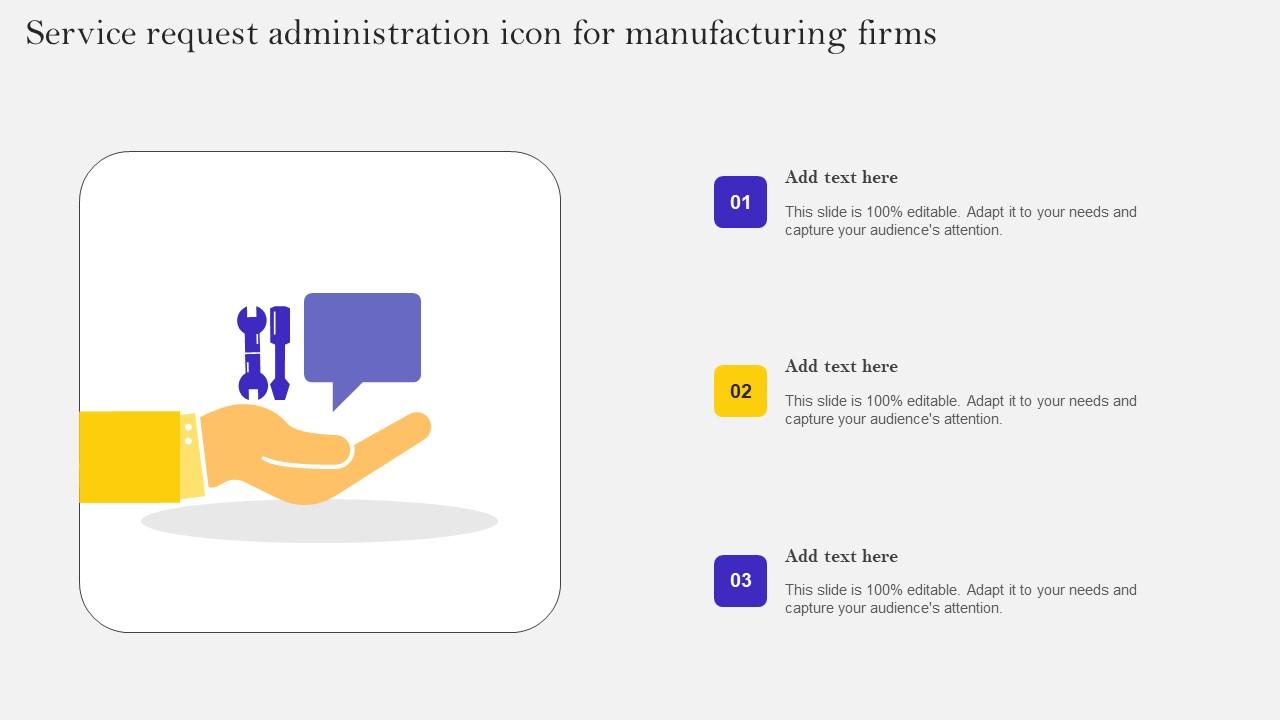 Service Request Administration Icon For Manufacturing Firms Ppt Slides Layouts Pdf