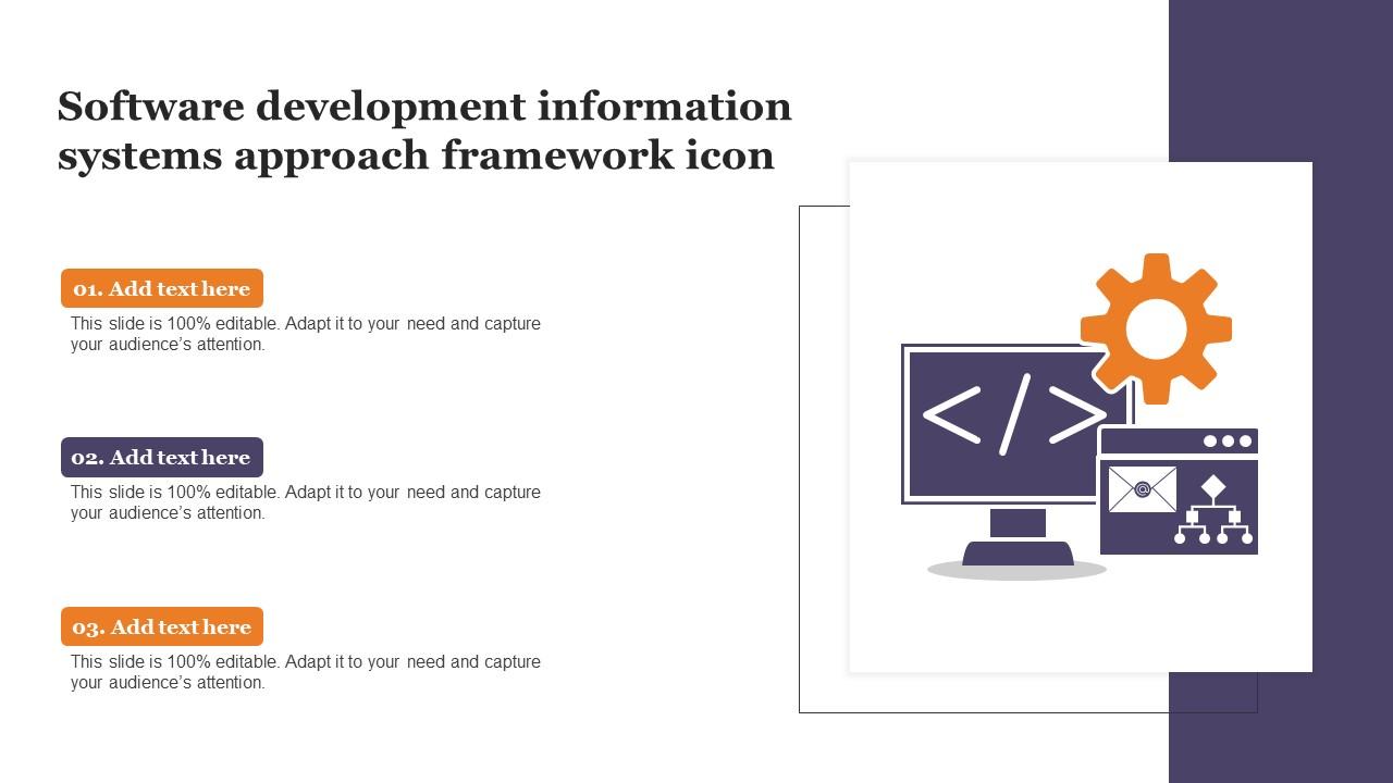 Software Development Information Systems Approach Framework Icon Designs Pdf