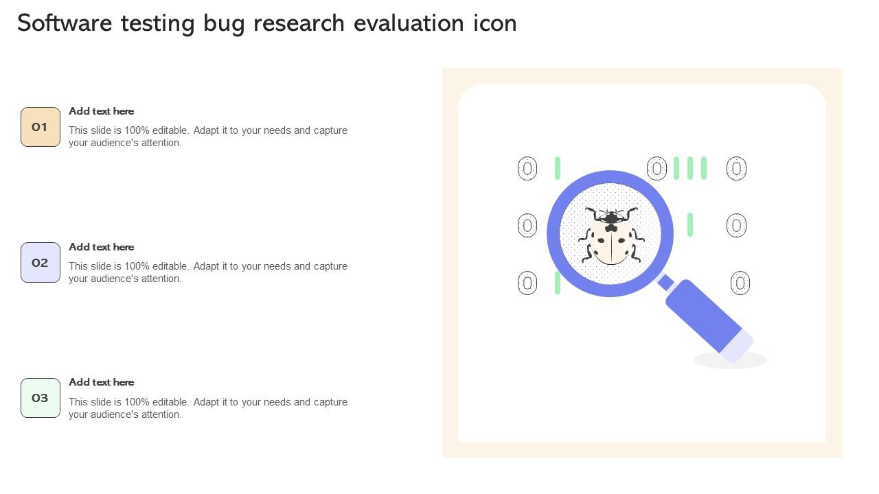 Software Testing Bug Research Evaluation Icon Ppt Icon Portfolio Pdf