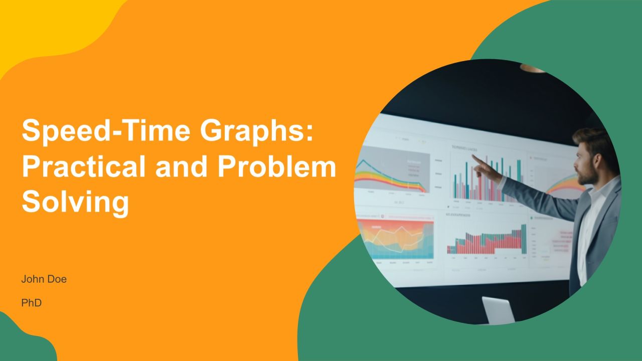 Speed Time Graphs Practical And Problem Solving PPT Powerpoint AT