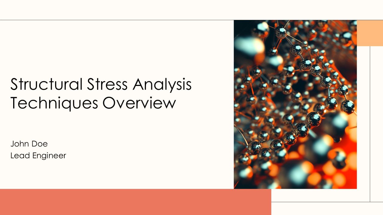 Structural Stress Analysis Techniques Overview PPT Structure AT