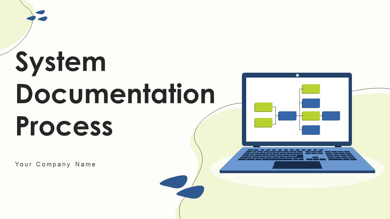 System Documentation Process Ppt PowerPoint Presentation Complete Deck ...