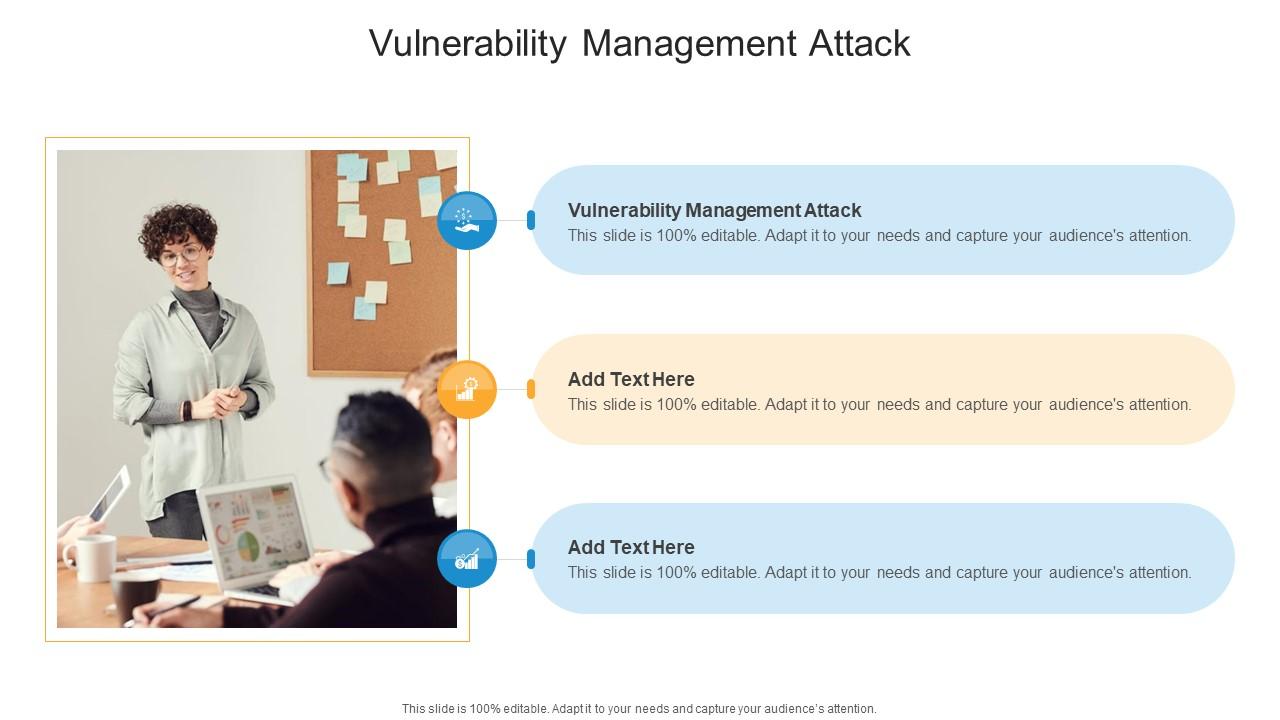 Vulnerability Management Attack In Powerpoint And Google Slides Cpb Vulnerability Management Attack In Powerpoint And Google Slides Cpb