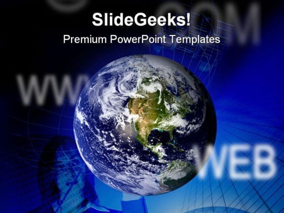 World Wide Web Globe Powerpoint Themes And Powerpoint Slides 0511 World Wide Web Globe Powerpoint Themes And Powerpoint Slides 0511