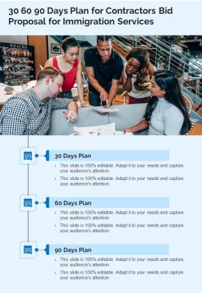 30 60 90 Days Plan For Contractors Bid Proposal For Immigration Services One Pager Sample Example Document Slide01