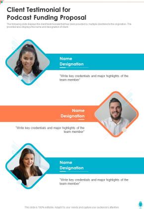 Client Testimonial For Podcast Funding Proposal One Pager Sample Example Document Slide01