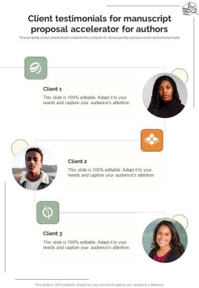Client Testimonials For Manuscript Proposal Accelerator For Authors One Pager Sample Example Document Slide01