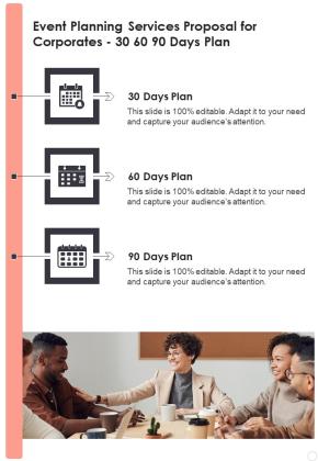 Event Planning Services Proposal For Corporates 30 60 90 Days Plan One Pager Sample Example Document Slide01
