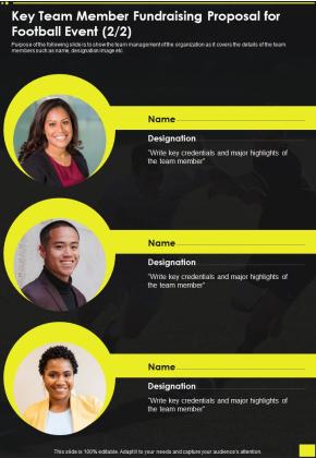 Key Team Member Fundraising Proposal For Football Event One Pager Sample Example Document Slide02