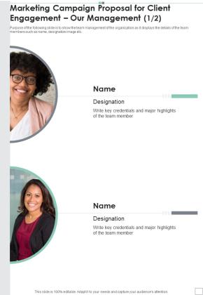 Marketing Campaign Proposal For Client Engagement Our Management One Pager Sample Example Document Slide01