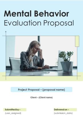 Mental Behavior Evaluation Proposal Example Document Report Doc Pdf Ppt Slide01