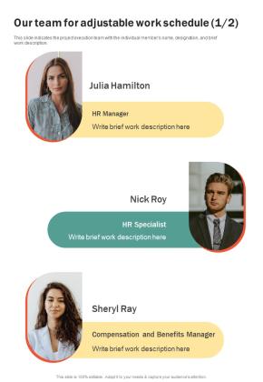 Our Team For Adjustable Work Schedule One Pager Sample Example Document Slide01