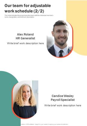 Our Team For Adjustable Work Schedule One Pager Sample Example Document Slide02