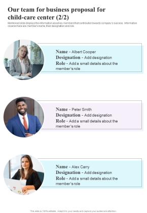 Our Team For Business Proposal For Child Care Center One Pager Sample Example Document Slide02