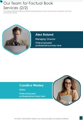 Our Team For Factual Book Services One Pager Sample Example Document Slide02