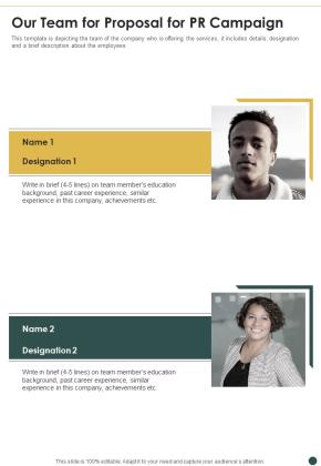 Our Team For Proposal For PR Campaign One Pager Sample Example Document Slide01