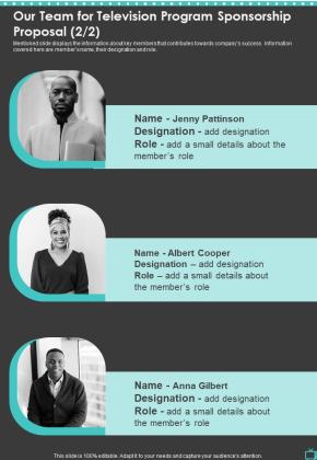 Our Team For Television Program Sponsorship Proposal One Pager Sample Example Document Slide02